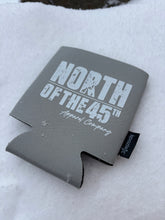 Load image into Gallery viewer, North of the 45th Koozies