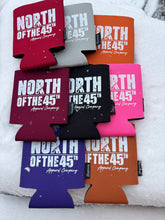 Load image into Gallery viewer, North of the 45th Koozies