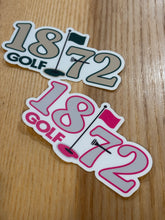 Load image into Gallery viewer, 18 72 Golf Sticker