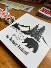 Load image into Gallery viewer, Go Outside Instead Sticker
