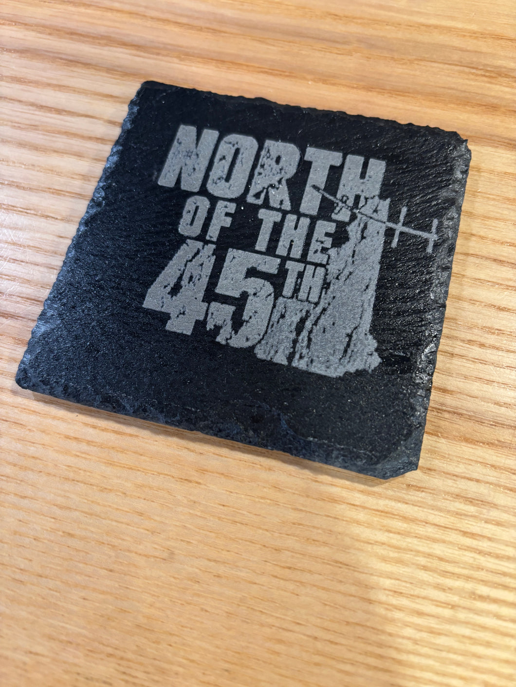 North of the 45th Slate Coasters