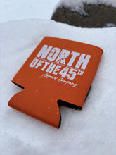Load image into Gallery viewer, North of the 45th Koozies
